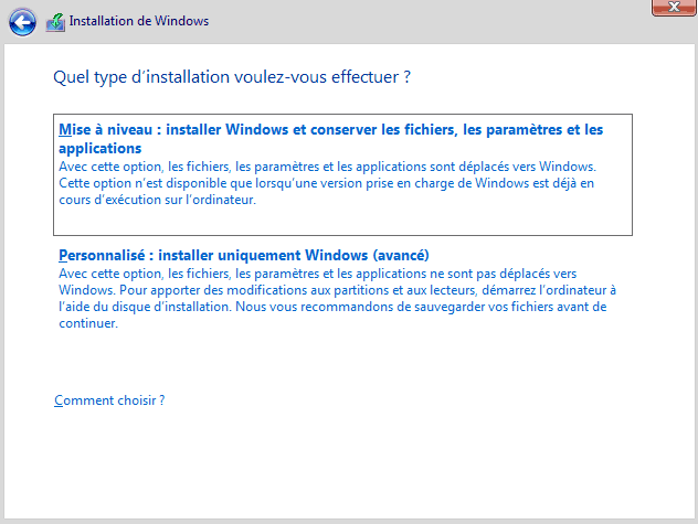 Installer Windows 10 - Type d'installation